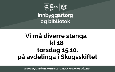 Lenkje til artikkel: Vi stenger kl 18 på Skogsskiftet torsdag 15. oktober