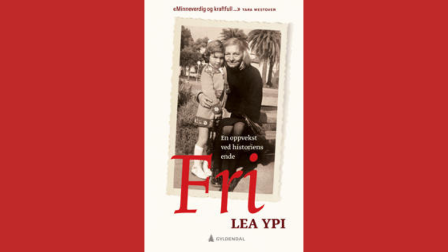 Fri av Lea Ypi - Klikk for stort bilete