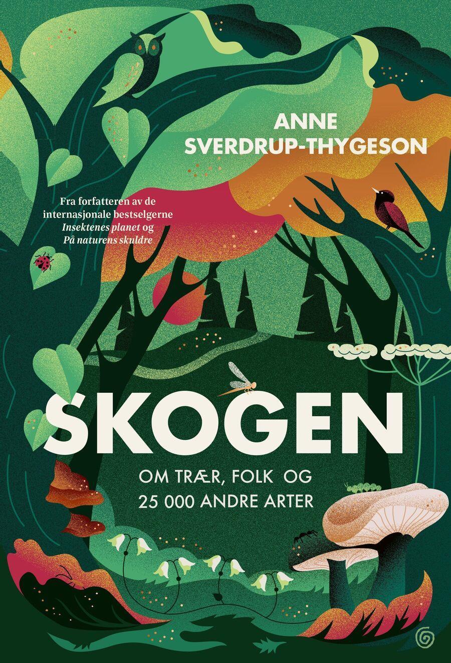 Skogen av Anne Sverdrup-Thygeson - Klikk for stort bilete
